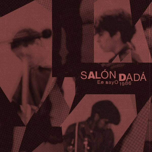 Salon Dada - Ensayo 1986 - 7"