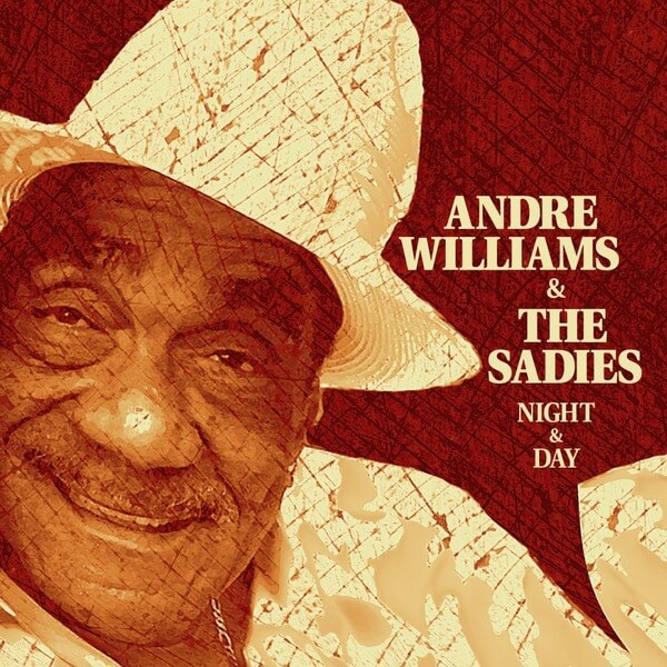 Andre Williams & The Sadies - Night & Day - CD