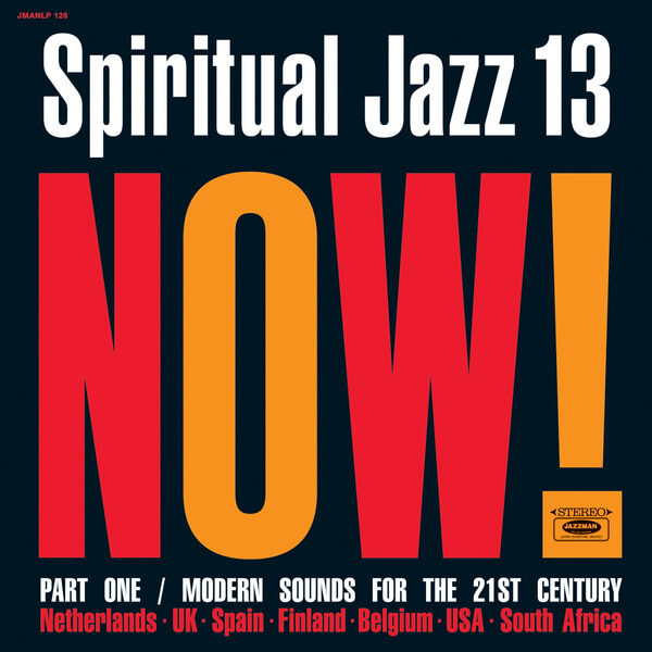 VA - Spiritual Jazz 13: Now, Pt. 1 - CD
