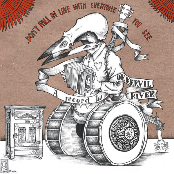 Okkervil River - Don't Fall In Love With Everyone You See - LP