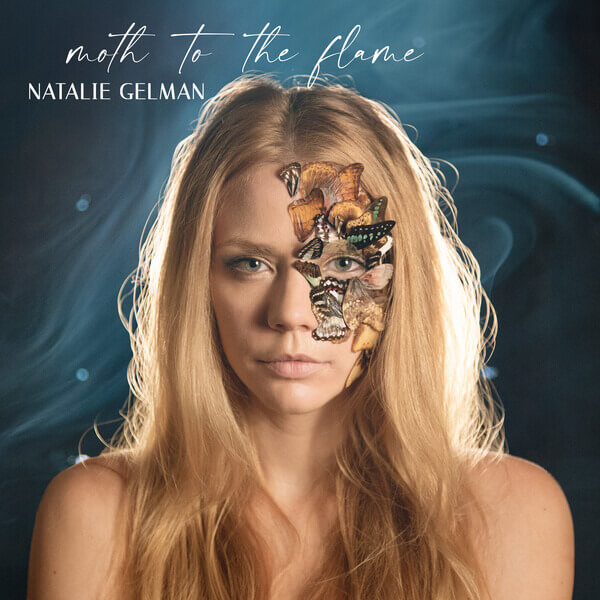 Natalie Gelman - Moth To The Flame - CD