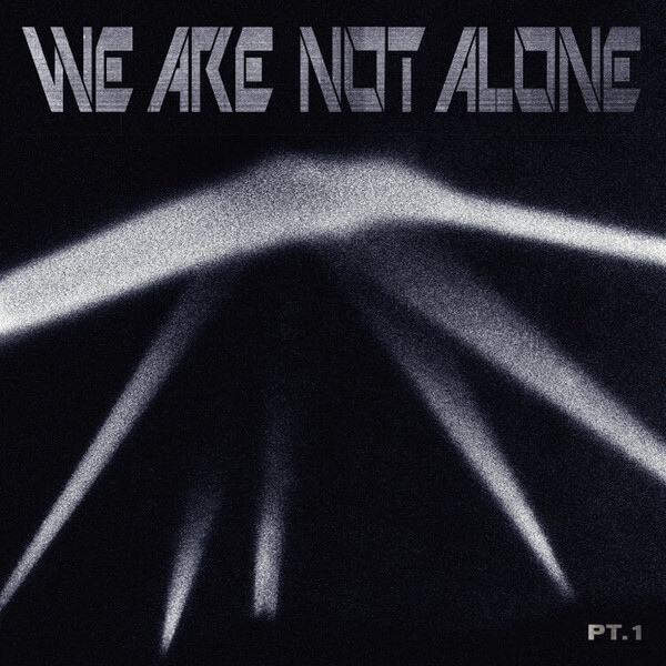 VA - We Are Not Alone - Part 1 - 2LP