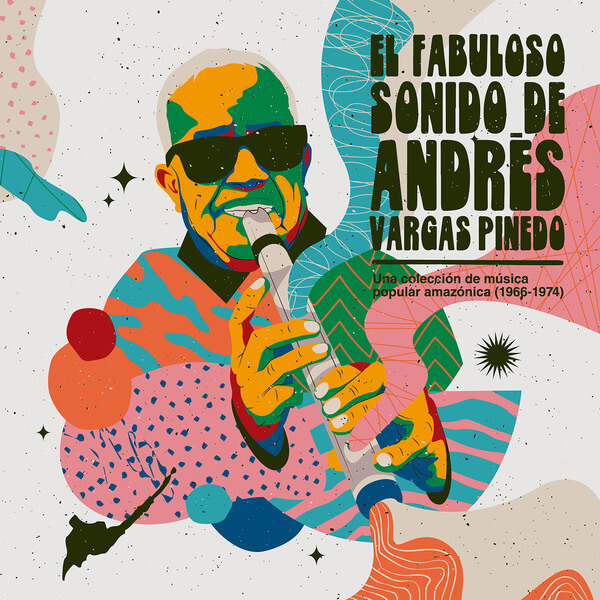 Andres Vargas Pinedo - El fabuloso sonido de Andrés Vargas Pinedo - LP