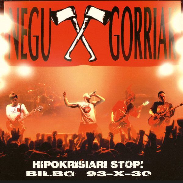 Negu Gorriak - Hypokrisiari Stop! Bilbo 93-X-30 - LP