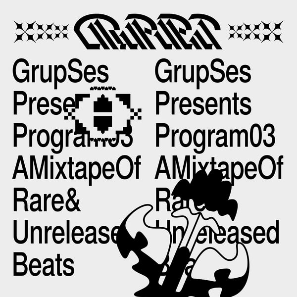 Grup Ses - Program #03: A Mixtape of Rare & Unreleased Beats - Tape
