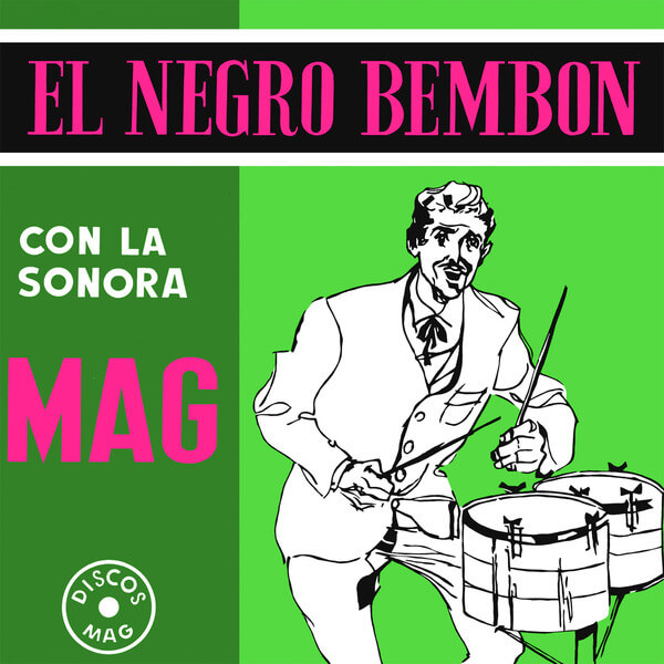 La Sonora MAG - El Negro Bembon - LP