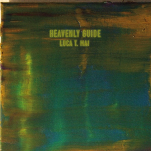 Luca T. Mai - Heavenly Guide - LP