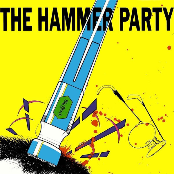 Big Black - Hammer Party - CD