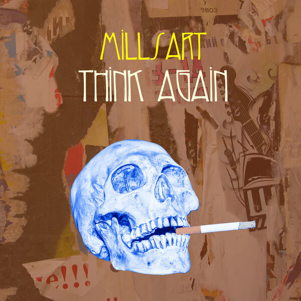 Millsart - Think Again - 12"