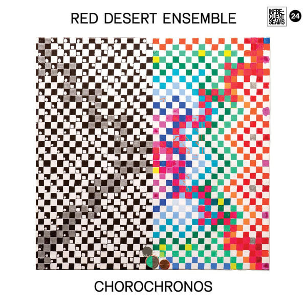 Red Desert Ensemble - CHOROCHRONOS - CD