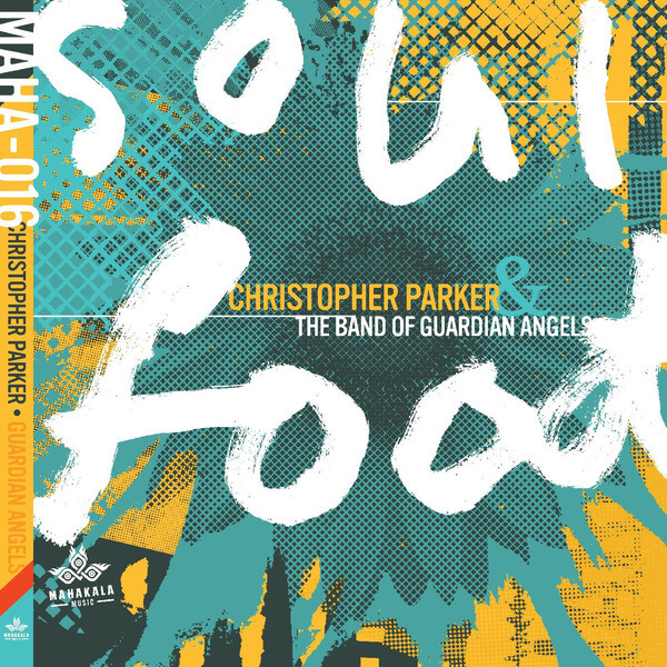 Christopher Parker - Soul Food - CD