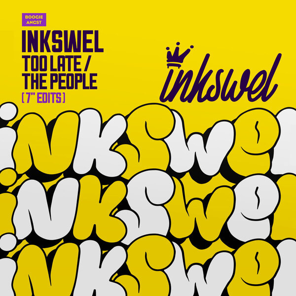 Inkswel - Too Late / The People - 7"