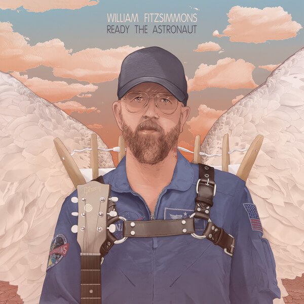 William Fitzsimmons - Ready The Astronaut - LP+CD