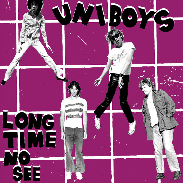 Uni Boys - Long Time No See - 7"