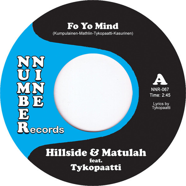 Hillside & Matulah - Fo Yo Mind - 7"