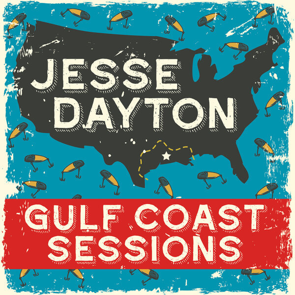 Jesse Dayton - Gulf Coast Sessions - CD