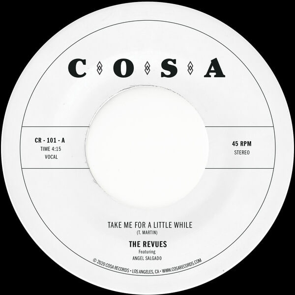 The Revues - Take Me For A Little While - 7"