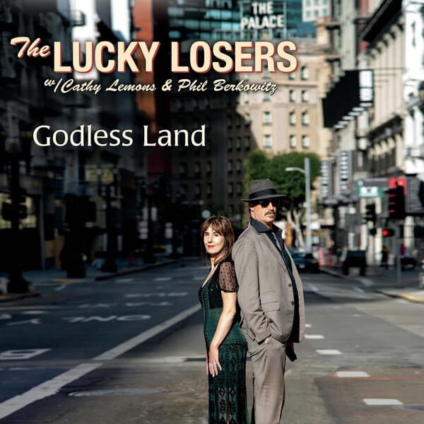 The Lucky Losers - Godless Land - CD