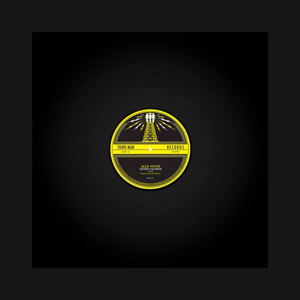 Jack White - Sixteen Saltines - 12"