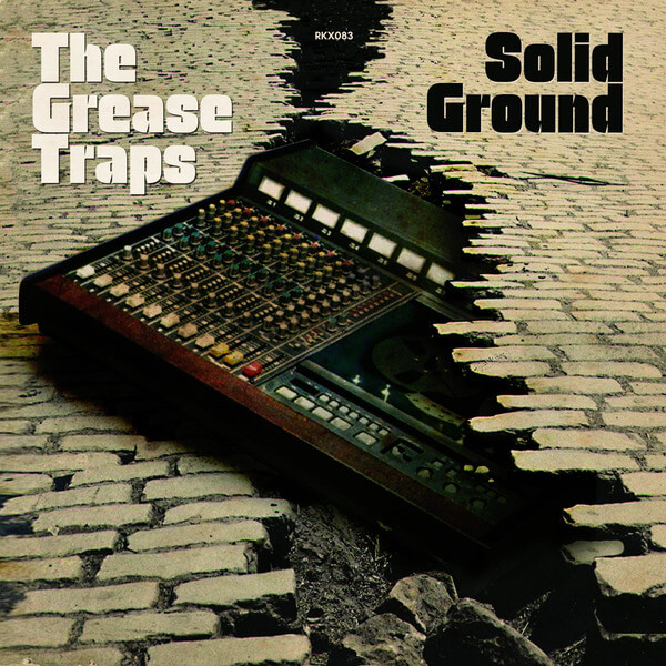 The Grease Traps - Solid Ground - LP