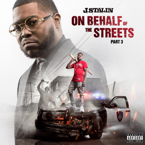 J. Stalin - On Behalf of the Streets 3 - CD