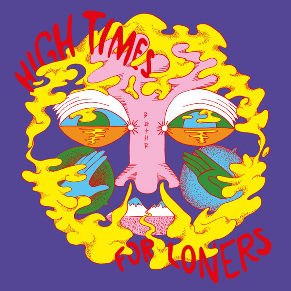 BRTHR - High Times For Loners - CD