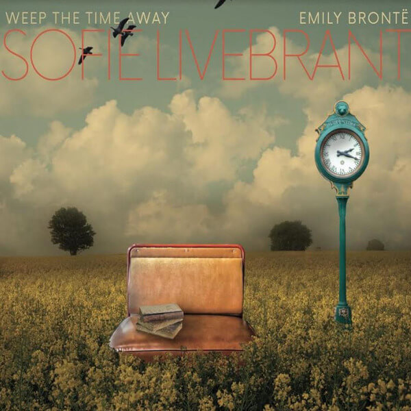 Sofie Livebrant - Weep The Time Away - CD