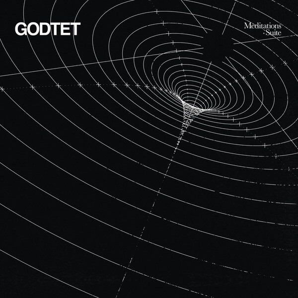 GODTET - Meditations & Suite - LP