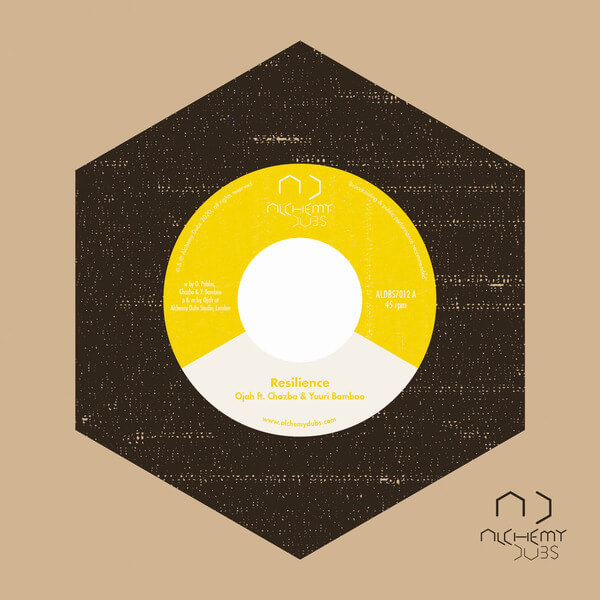 Ojah Feat. Chazbo & Yuuri Bamboo - Resilience / Resilience Dub - 7"
