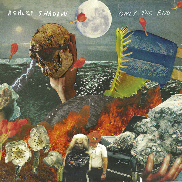Ashley Shadow - Only The End - LP