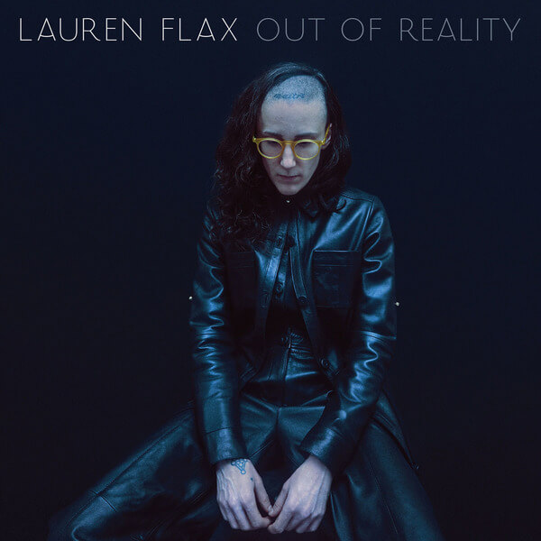 Lauren Flax - Out Of Reality - LP