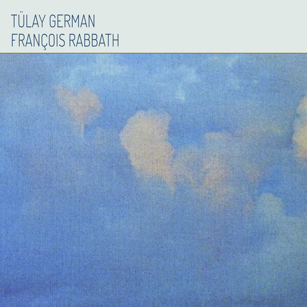 Tulay German & François Rabbath - Tulay German & François Rabbath - LP
