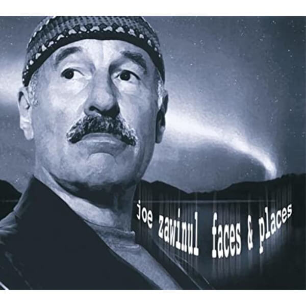Joe Zawinul - Faces & Places - CD