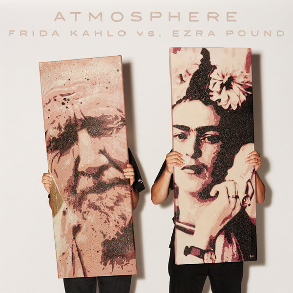 Atmosphere - Frida Kahlo vs. Ezra Pound - 7x7"