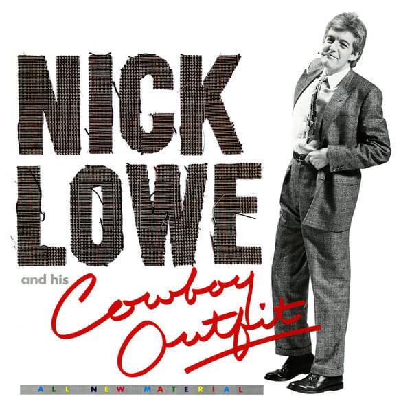 Nick Lowe - Nick Lowe and His Cowboy Outfit - CD