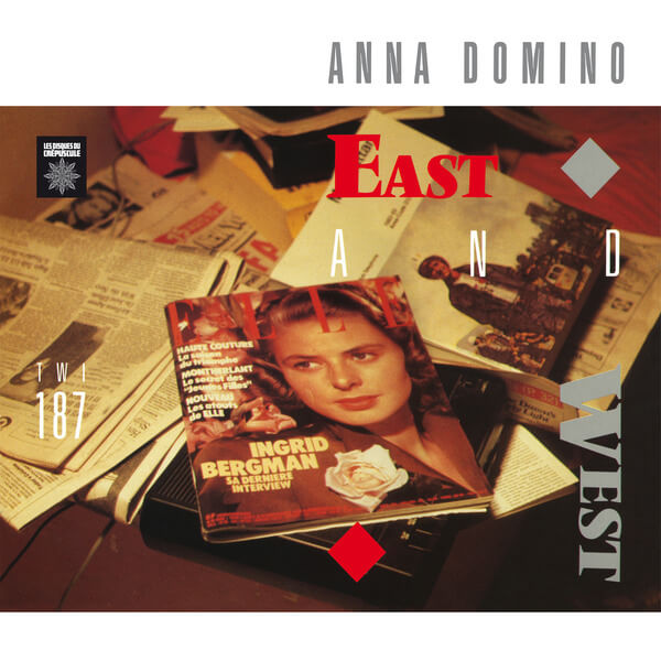 Anna Domino - East and West (Expanded Edition) - 2CD