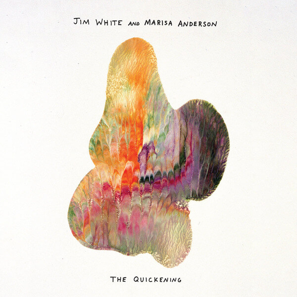 Marisa Anderson & Jim White - The Quickening - CD