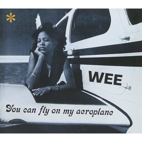 Wee - You Can Fly On My Aeroplane - LP