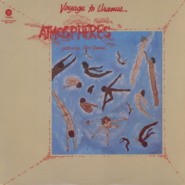 Atmospheres feat. Stevens - Clive “Voyage To Uranus” - CD