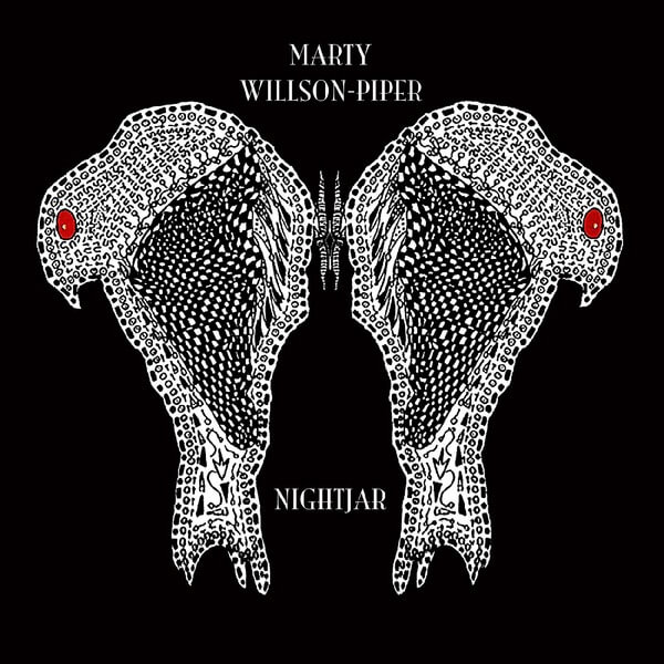 Marty Willson-Piper - Nightjar (RSD) - LP