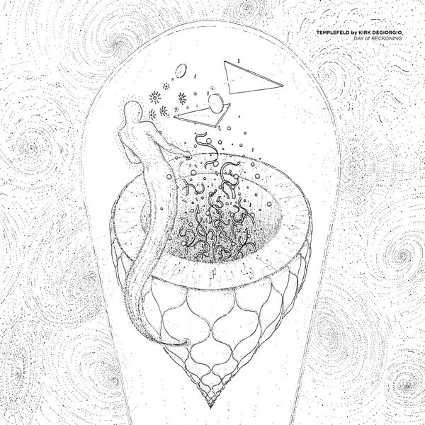 Templefeld By Kirk Degiorgio - Day Of Reckoning - 12"