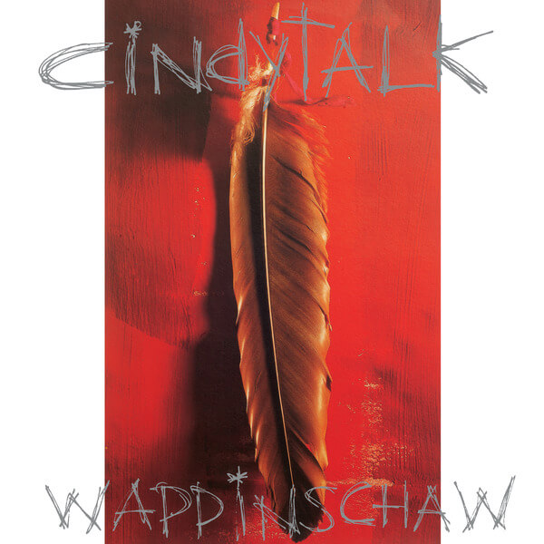 Cindytalk - Wappinschaw - LP