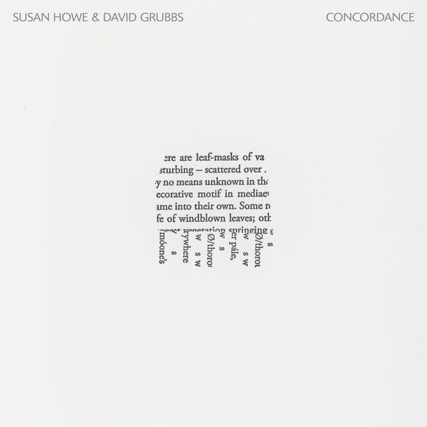 Susan Howe & David Grubbs - Concordance - LP