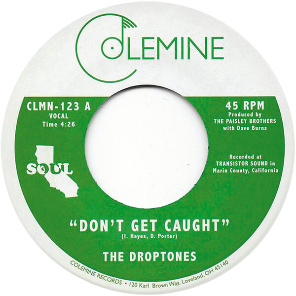 The Droptones - Don't Get Caught / Youngblood - 7"