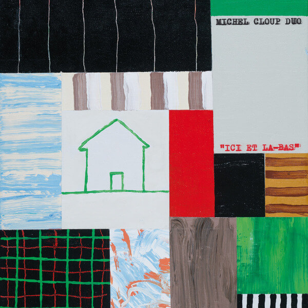 Michel Cloup Duo - Ici Et La-Bas - 2LP