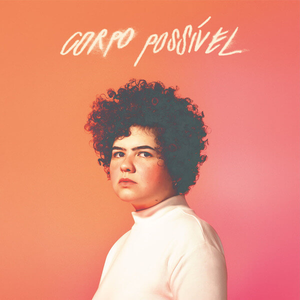 Bruna Mendez - Corpo Possivel - LP