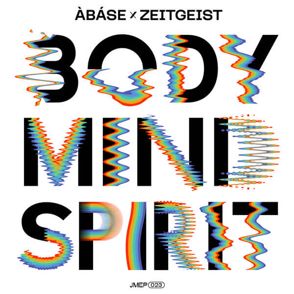 Abase & Ziggy Zeitgeist - Body Mind Spirit EP - 12"
