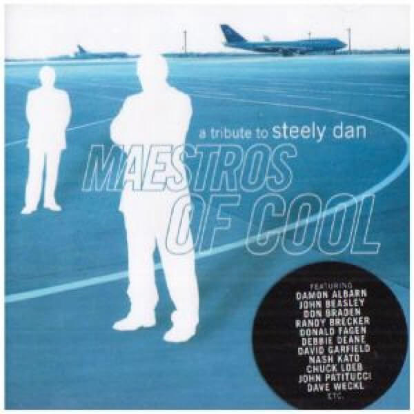 VA - Maestros Of Cool - A Tribute to Steely Dan - 2CD