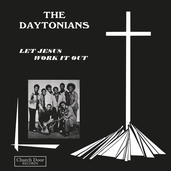 Daytonians - Let Jesus Work It Out - CD