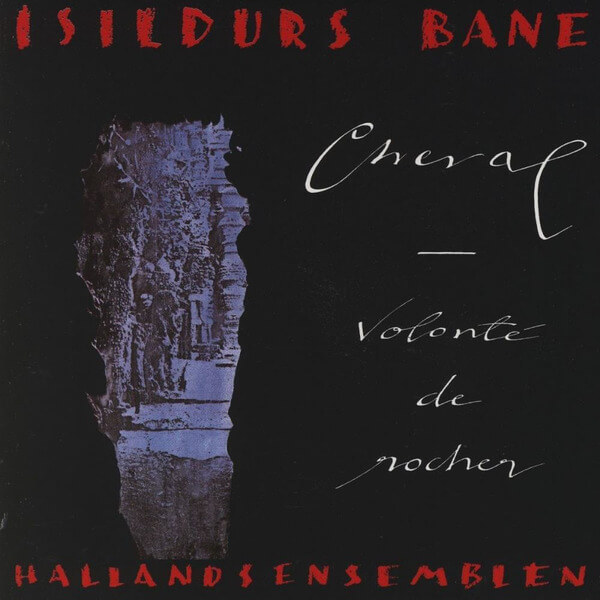 Isildurs Bane - Cheval - Volonte De Rocher - CD